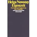 Eigenzeit: Entstehung und Strukturierung eines Zeitgef�hls (suhrkamp taschenbuch wissenschaft)