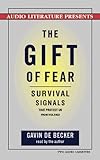 The Gift of Fear