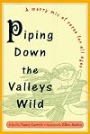 Piping Down the Valleys Wild: Poetry for the Young of All Ages