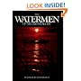 The Watermen of the Chesapeake Bay