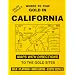 Delos Toole's Where To Find Gold In CALIFORNIA