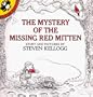 The Mystery of the Missing Red Mitten (A Pied Piper Book)