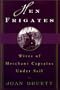Hen Frigates: Wives of Merchant Captains Under Sail