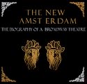NEW AMSTERDAM, THE: THE BIOGRAPHY OF A BROADWAY THEATER