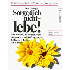 Sorge Dich nicht, lebe! 12 Cassetten