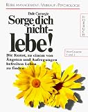 Sorge Dich nicht, lebe! 12 Cassetten