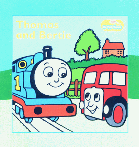 Thomas and Bertie (My First Thomas)