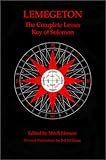 Lemegeton - The Complete Lesser Key of Solomon
