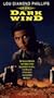 The Dark Wind [VHS]