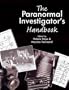 The Paranormal Investigator's Handbook