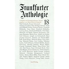 Frankfurter Anthologie. Gedichte und Interpretationen: Achtzehnter Band: BD 18