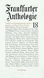 Frankfurter Anthologie. Gedichte und Interpretationen: Achtzehnter Band: BD 18