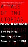 A Tale of Two Utopias: The Political Journey of the Generation of 1968