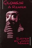 Gilgamesh: A Reader