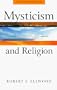 Mysticism and Religion