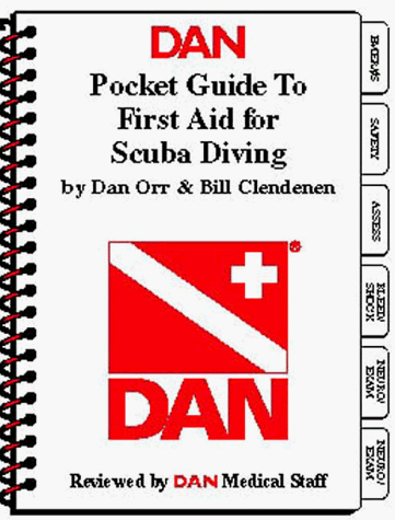 DAN Pocket Guide to First Aid for Scuba Diving
