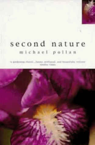 Second Nature (Bloomsbury Paperbacks Gardening Classics)