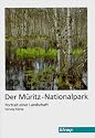 Der Müritz-Nationalpark. Portrait einer Landschaft