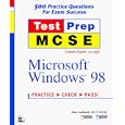  Microsoft Windows 98 (Test Prep Mcse Series) 
