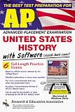 The Best Test Preparation for the Advanced Placement Examination: United States History (Advanced Placement (Ap) Test Series)