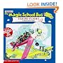 The Magic School Bus Taking Flight: A Book About Flight