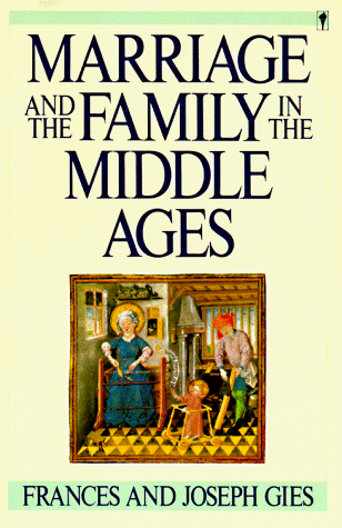 City Travel Guides Discounted  Books : Marriage and the Family in the Middle Ages (Perennial Library)