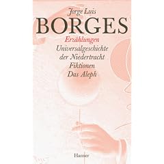Jorge Luis Borges - Werke in zw�lf B�nden. Neuausgabe: Gesammelte Werke, 9 Bde., Bd.5, Erz�hlungen: Universalgeschichte der Niedertracht. Fiktionen. Das Aleph