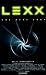 Lexx - The Dark Zone Vol. 4: Gigaschatten