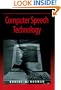 Computer Speech Technology (Artech House Signal Processing Library)