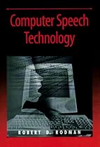 Computer Speech Technology (Artech House Signal Processing Library) Computer Speech Technology (Artech House Signal Processing Library)