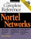 Nortel Networks: The Complete Reference