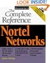 Nortel Networks: The Complete Reference