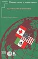 NAFTA and the Environment (Studies on the Economic Future of North America)