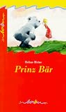 Prinz B&auml;r - Helme Heine