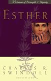 Esther: A Woman of Strength & Dignity (1579720587) by Swindoll, Charles R.