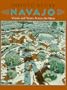 Navajo: Visions and Voices Across the Mesa