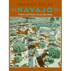 Navajo: Visions and Voices Across the Mesa