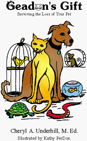 Geadon's Gift : Surviving the loss of your pet 