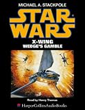 Star Wars: X Wing/Wedge's Gamble