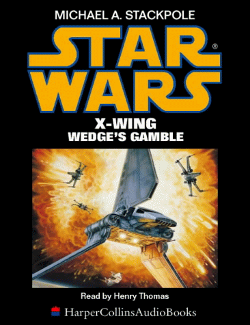 Star Wars: X Wing/Wedge's Gamble