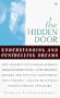 The Hidden door: understanding and controlling dreams