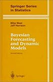 Bayesian Forecasting and Dynamic Models (Springer Series in Statistics)