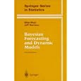 Bayesian Forecasting and Dynamic Models (Springer Series in Statistics) by  Mike West and Jeff Harrison