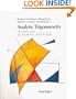 Analytic Trigonometry With Applications: Student and Solutions Manual