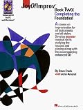 Joy of Improv Book 2 - Completing the Foundation