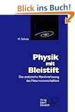 Physik mit Bleistift. Das analytische Handwerkszeug des Naturwissenschaftlers