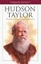 Hudson Taylor: Founder, China Inland Mission (Heroes of the Faith (Barbour Paperback))