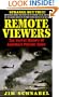 Remote Viewers: The Secret History of America's Psychic Spies