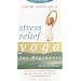 Stress Relief Yoga for Beginners [VHS]