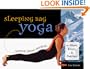 Sleeping Bag Yoga: Stretch! Relax! Energize! For Hikers, Bikers, and Paddlers